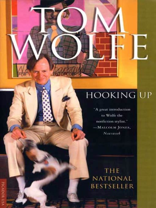 Title details for Hooking Up by Tom Wolfe - Wait list